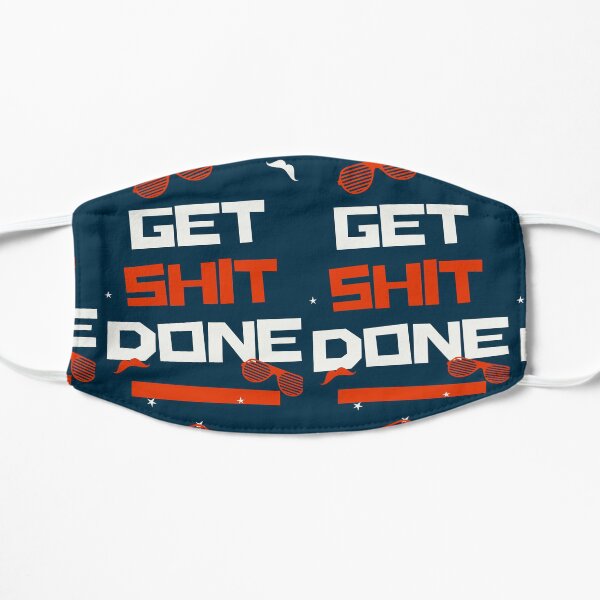 Get Shit Done Mask