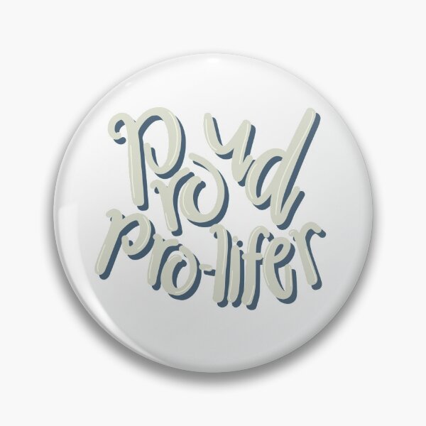 Item preview, Proud Pro-Lifer designed and sold by LaynePoliseno.