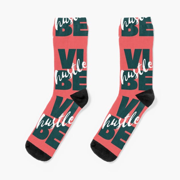 My Vibe Is Hustle. Hustle Vibe. Socks