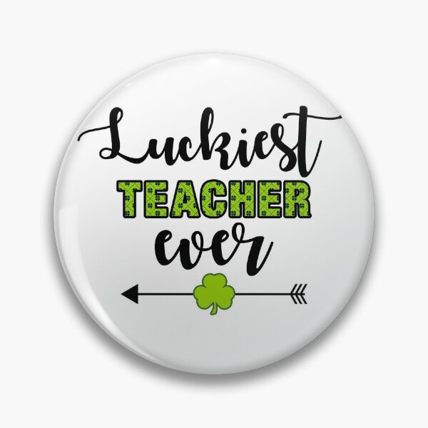 Item preview, Luckiest Teacher Ever designed and sold by autlu.