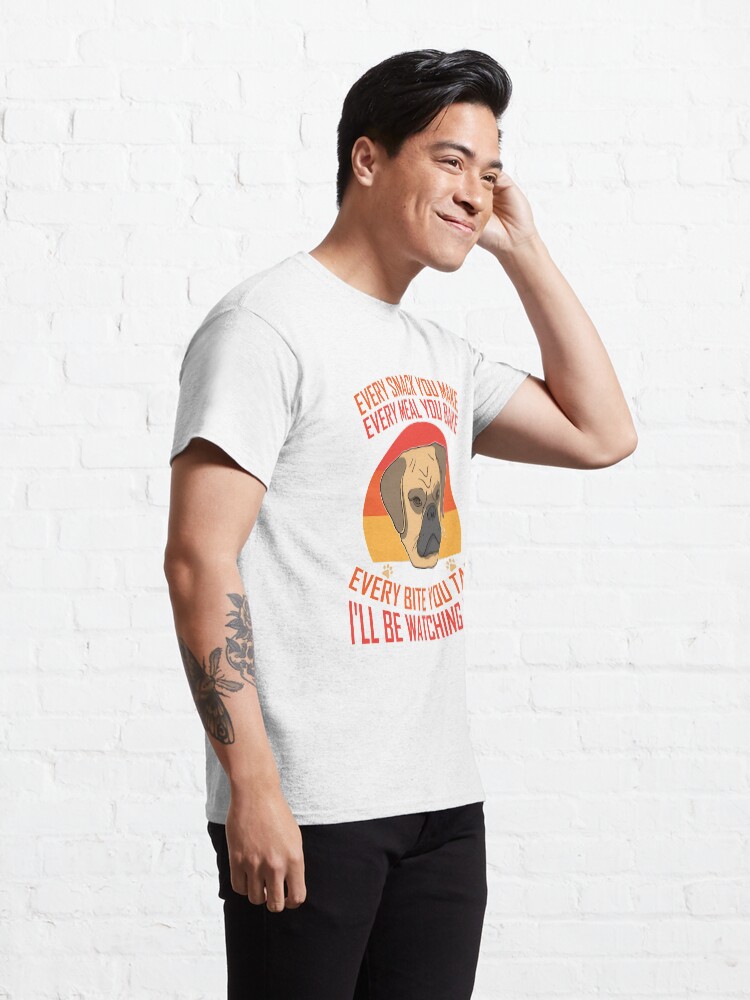 every snack you make t shirt