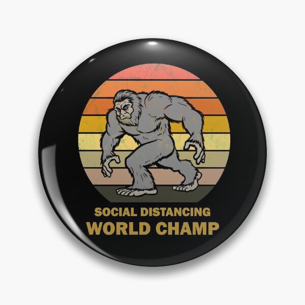 Item preview, Bigfoot Social Distancing World Champ designed and sold by ValentinaHramov.