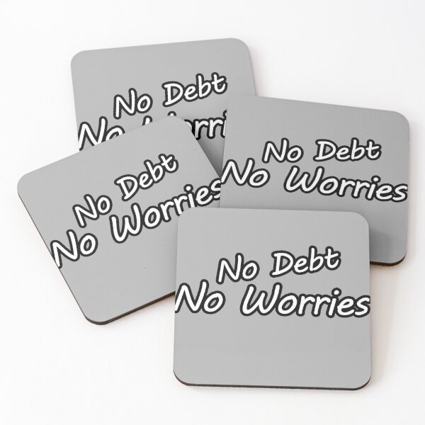 Item preview, No debt no worries designed and sold by lemieux20066.