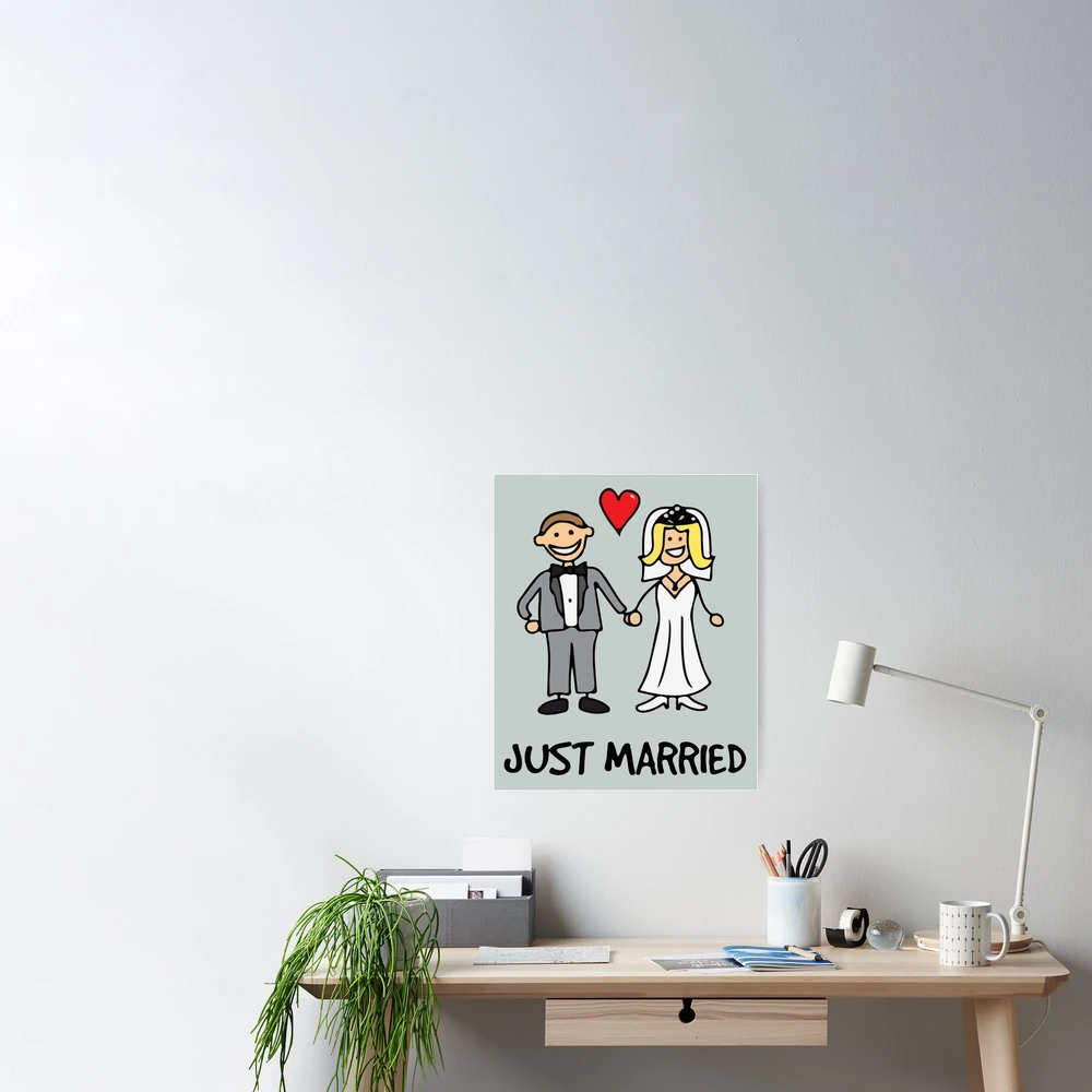 Just Married - Just Married Gifts - Posters and Art Prints