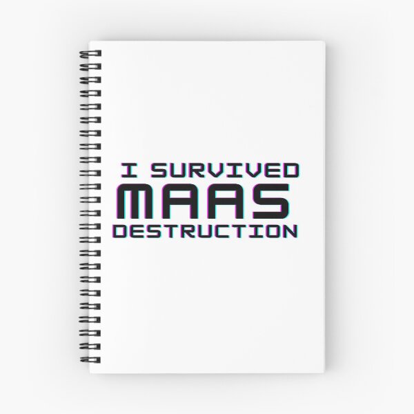 Item preview, Survived Maas Destruction designed and sold by Mavy-liz.