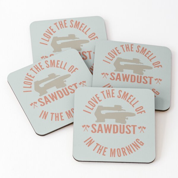 Item preview, I love the smell of sawdust in the morning - Funny scroll saw lover Gift designed and sold by Teenation9.