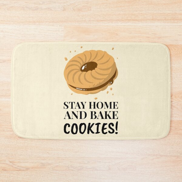 Item preview, Stay Home And Bake Cookies Chocolate Filled Biscuit designed and sold by Telle Garcia.