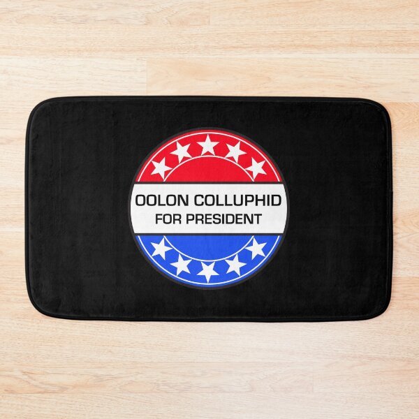 Item preview, OOLON COLLUPHID FOR PRESIDENT designed and sold by phigment-art.