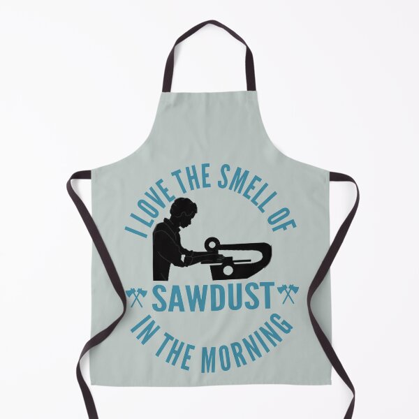 Item preview, I love the smell of sawdust in the morning - Funny scroll saw lover Gift designed and sold by Teenation9.