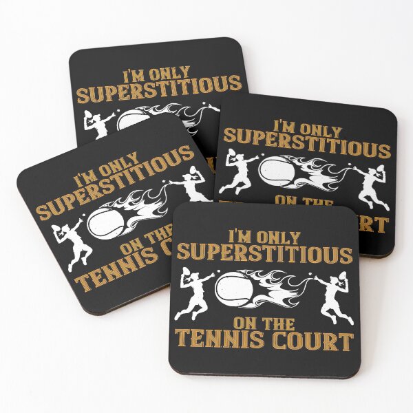 Item preview, I'm Only Superstitious On The Tennis Court designed and sold by GoodVibeDesign.