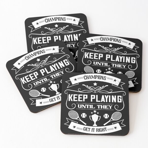Item preview, Champions Keep Playing Until They Get It Right designed and sold by GoodVibeDesign.