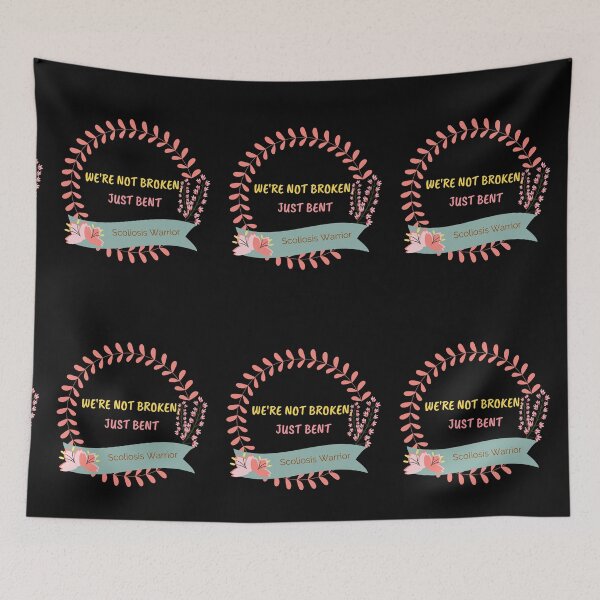 Item preview, We're Not Broken, Just Bent designed and sold by hopescoliosis.