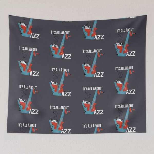 Item preview, It's All About Jazz. designed and sold by shirtdan.