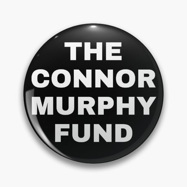 Item preview, The Connor Murphy Fund Dear Evan Hansen designed and sold by Abi Dillon Connolly.