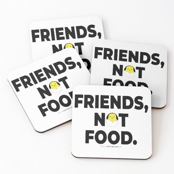 Item preview, Friends, not food. - Vegan Activist Graphics #takingblindfoldsoff 8 v2 designed and sold by blindfoldsoff.