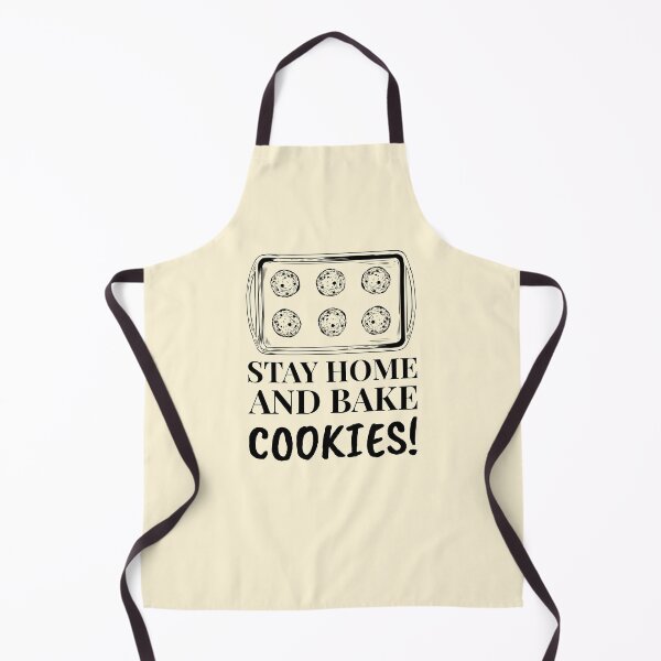 Item preview, Stay Home And Bake Cookies Oven Fresh designed and sold by Telle Garcia.