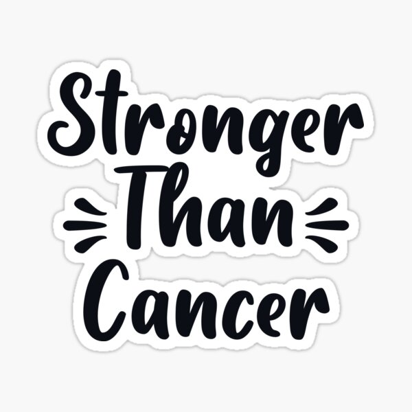 Item preview, Stronger Than Cancer designed and sold by Alaadin Bendali Braham.