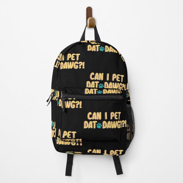 Item preview, Can I pet dat dawg?! designed and sold by Cutesaurus Design.