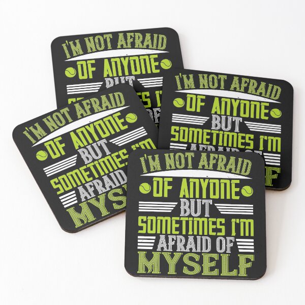 Item preview, I'm Not Afraid Of Anyone, But Sometimes I'm Afraid Of Myself designed and sold by GoodVibeDesign.