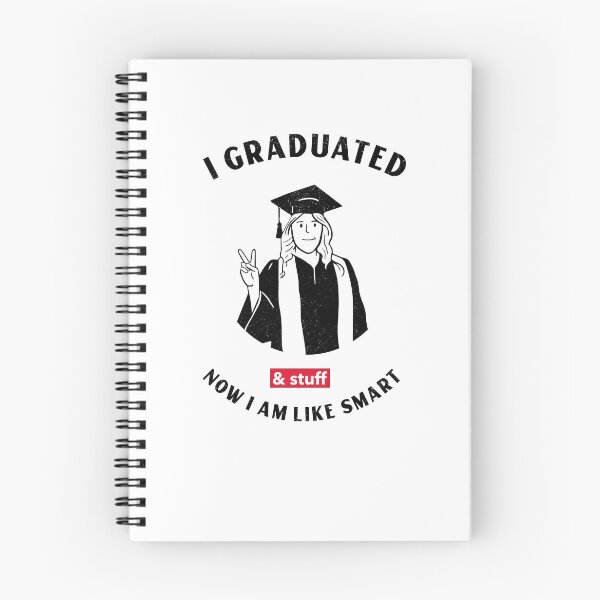 Item preview, I GRADUATED | AND STUFF | NOW I AM LIKE SMART designed and sold by Ashalcheema.