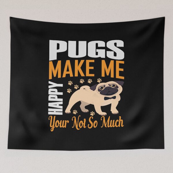 Item preview, Pugs make me happy. You, not so much 2 designed and sold by T-Jays Lounge.