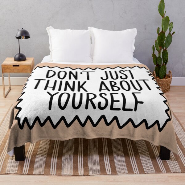 Item preview, don't just think about yourself designed and sold by letterbrighter.