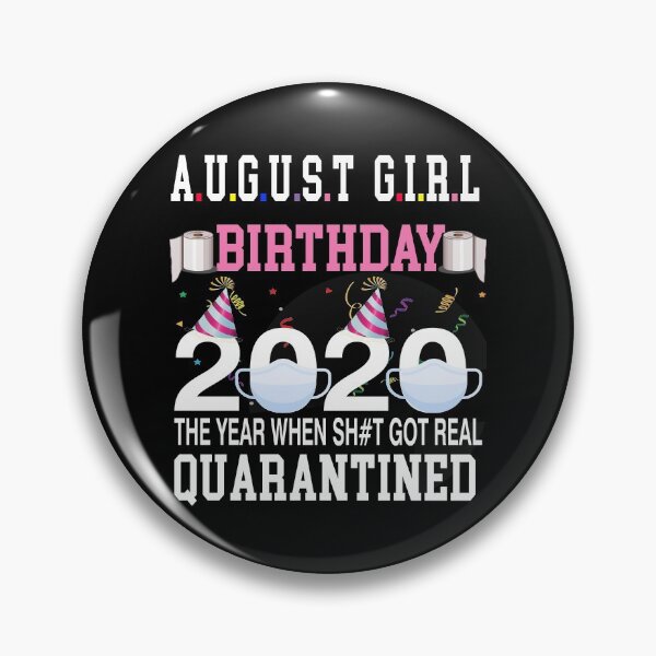 Item preview, August Girls 2020 The One Where They Were Quarantined designed and sold by Mirnamar.