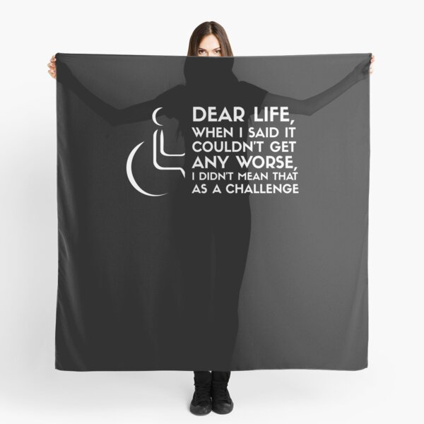 Wheelchair Humor Scarf