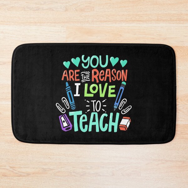 Item preview, You Are The Reason I Love To Teach Teacher's Day Gift designed and sold by haselshirt.