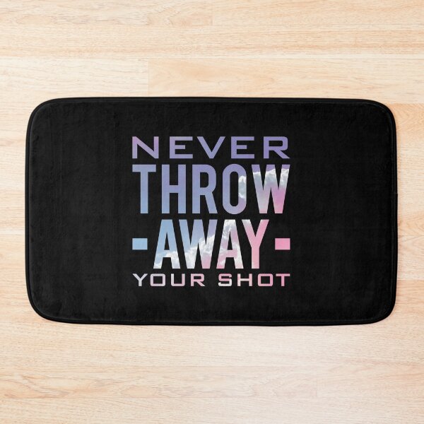 Item preview, Never Throw Away Your Shot designed and sold by T-shirt For You.