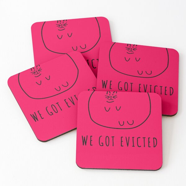 Item preview, We Got Evicted designed and sold by VibeCraze Designs.