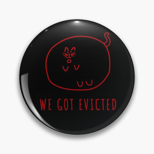 Item preview, We Got Evicted Shocked Cat designed and sold by VibeCraze Designs.