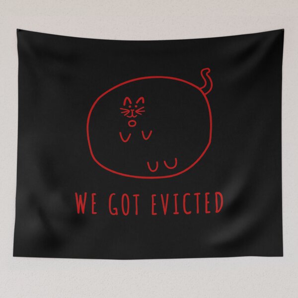 Item preview, We Got Evicted Shocked Cat designed and sold by VibeCraze Designs.