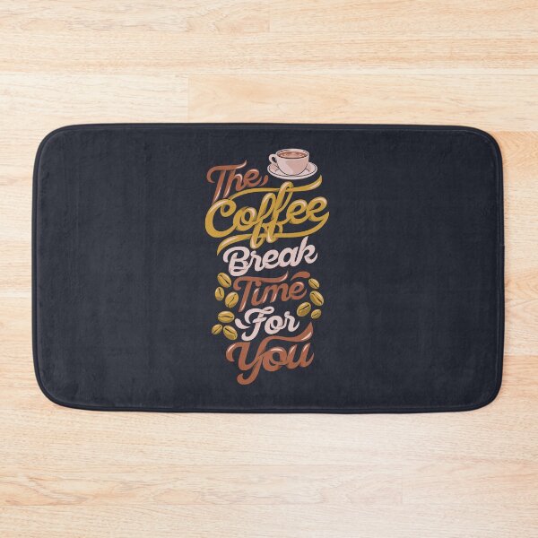 Item preview, The Coffee Break Time For You Typography designed and sold by Dewirumbaina.