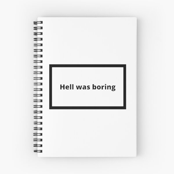 Item preview, Hell was boring designed and sold by Omeris.