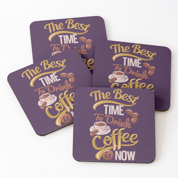 Item preview, The Best Time to Drink Coffee is Now Typography designed and sold by Dewirumbaina.