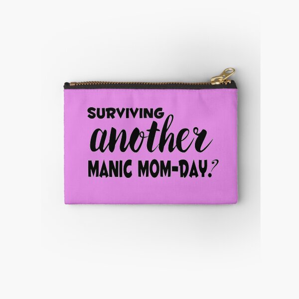 Item preview, Surviving another mom-day designed and sold by PaperDreamPod.