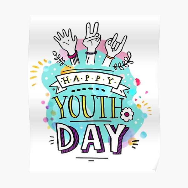 Youth Day Posters Redbubble