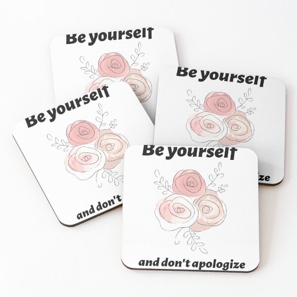 Item preview, Be yourself and don't apologize  designed and sold by SamiNakaweh.