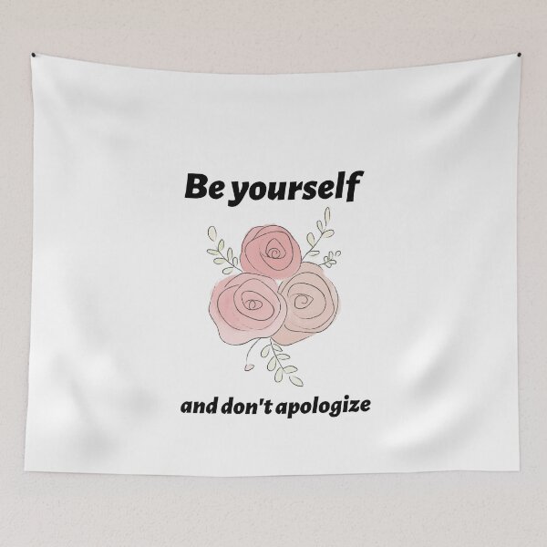 Item preview, Be yourself and don't apologize  designed and sold by SamiNakaweh.