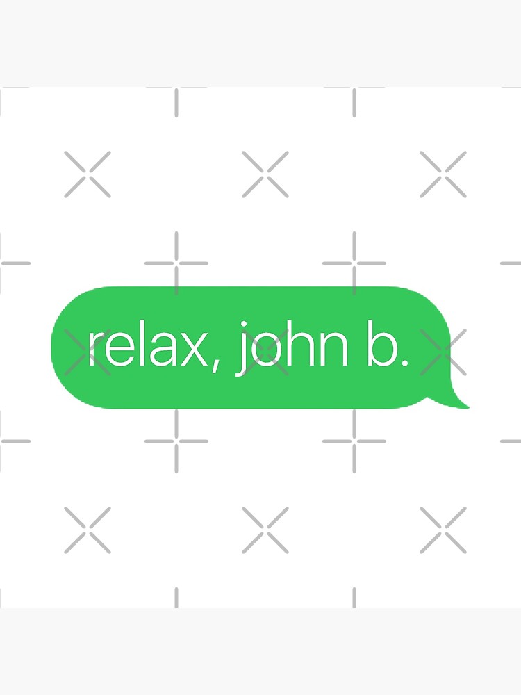 relax john b