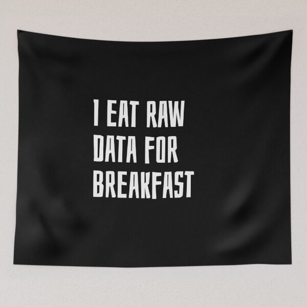 Item preview, I eat raw data for breakfast designed and sold by EarlyTees.