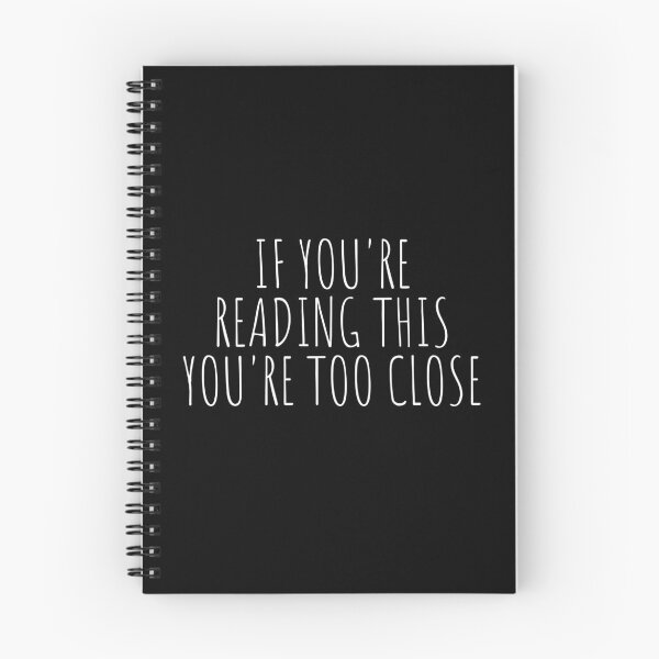 Item preview, If you're reading this You're too close Funny Sayings Gift designed and sold by Farid94.