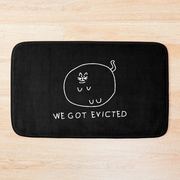 Item preview, We Got Evicted designed and sold by DeadRight.