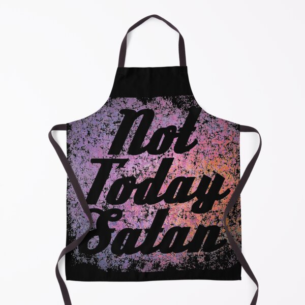 Item preview, Not Today Satan designed and sold by Spoof-Tastic.