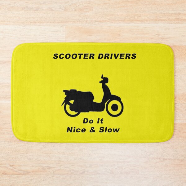 Item preview, Scooter Drivers Do It Nice & Slow! designed and sold by BWBConcepts.