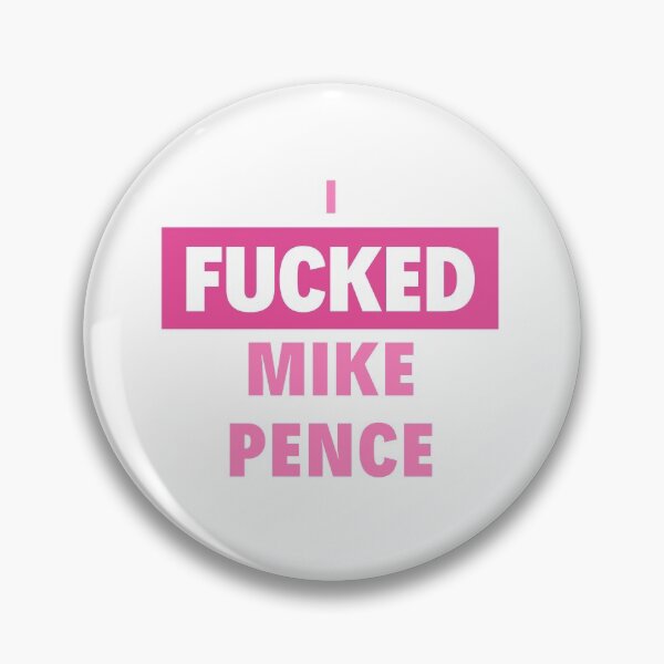 Item preview, I FUCKED MIKE PENCE designed and sold by EnbyClothing.