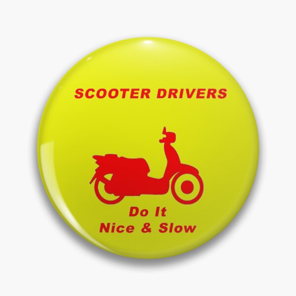 Item preview, Scooter Drivers Do It Nice & Slow / Red! designed and sold by BWBConcepts.