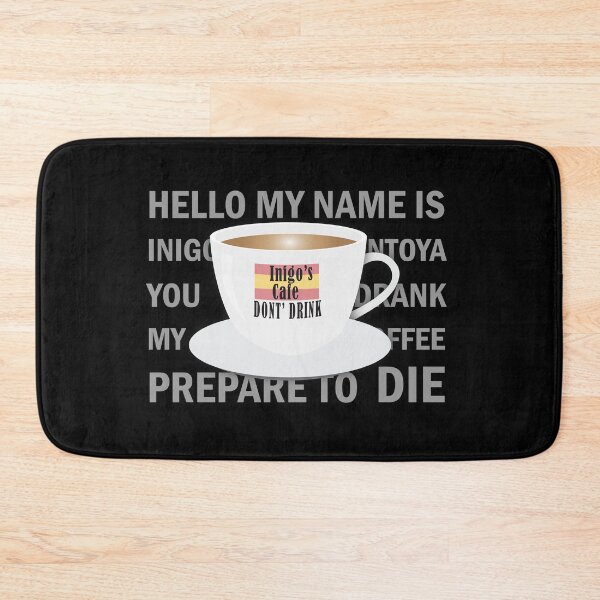 Item preview, You Drank My Coffee. Prepare To Die! designed and sold by Nerdfudesigns.