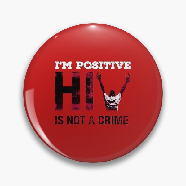 Item preview, Positive HIV is Not a Crime - AIDS Awareness designed and sold by HIVModernizationMovement.